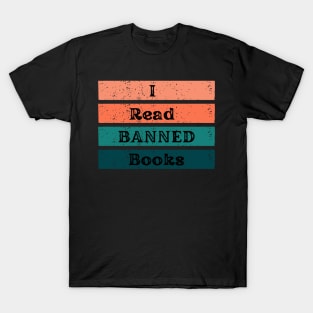 I Read Banned Books T-Shirt